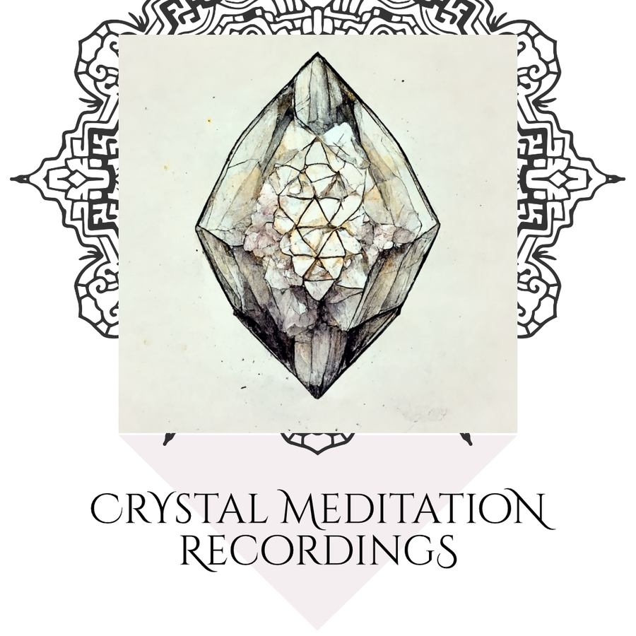 Crystal Healing Meditations - various topics available